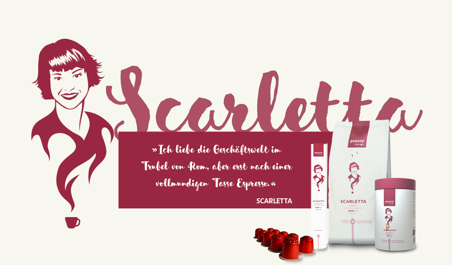 punero caffè scarletta, espresso und cafe crema von bester Qualität